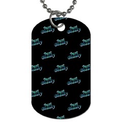 Just Beauty Words Motif Print Pattern Dog Tag (one Side) by dflcprintsclothing