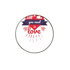 All You Need Is Love Hat Clip Ball Marker (4 Pack) by DinzDas