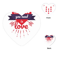 All You Need Is Love Playing Cards Single Design (heart) by DinzDas