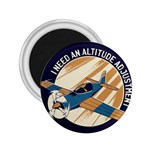 Airplane - I Need Altitude Adjustement 2.25  Magnets Front