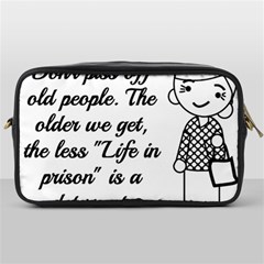 Don t Pi$$ Off Old People Toiletries Bag (one Side) by QuirkyRebelMemphis