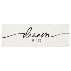 Dream Big Banner And Sign 12  X 4  by NiOng