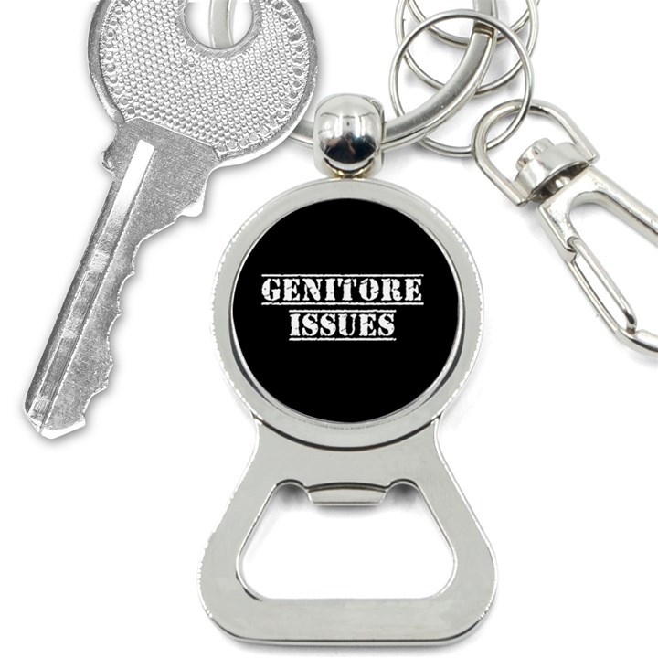 Genitore Issues  Bottle Opener Key Chain