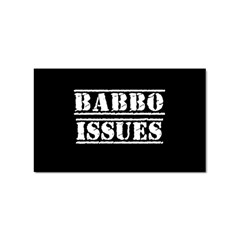 Babbo Issues - Italian Humor Sticker (rectangular) by ConteMonfrey