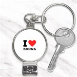 i love donna Nail Clippers Key Chain Front