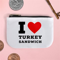 I Love Turkey Sandwich Mini Coin Purse by ilovewhateva