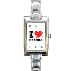 I Love Brenda Rectangle Italian Charm Watch by ilovewhateva