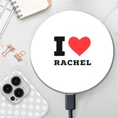 I Love Rachel Wireless Fast Charger(white) by ilovewhateva