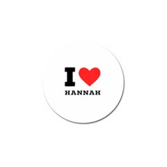 I Love Hannah Golf Ball Marker (10 Pack) by ilovewhateva