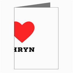 I Love Kathryn Greeting Cards (pkg Of 8) by ilovewhateva