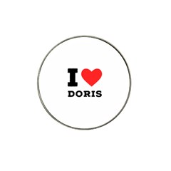 I Love Doris Hat Clip Ball Marker by ilovewhateva