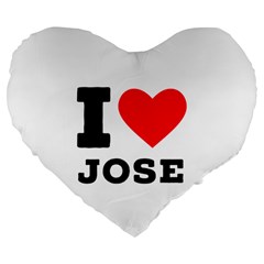 I Love Jose Large 19  Premium Flano Heart Shape Cushions by ilovewhateva