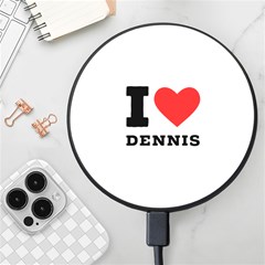 I Love Dennis Wireless Fast Charger(black) by ilovewhateva