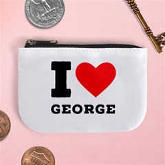 I Love George Mini Coin Purse by ilovewhateva