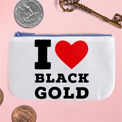 I Love Black Gold Large Coin Purse by ilovewhateva