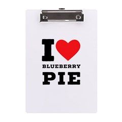 I Love Blueberry A5 Acrylic Clipboard by ilovewhateva