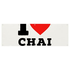 I Love Chai Latte Banner And Sign 12  X 4  by ilovewhateva