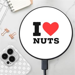 I Love Nuts Wireless Fast Charger(black) by ilovewhateva