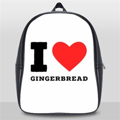 I Love Gingerbread School Bag (large) by ilovewhateva