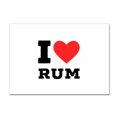 I Love Rum Sticker A4 (100 Pack) by ilovewhateva