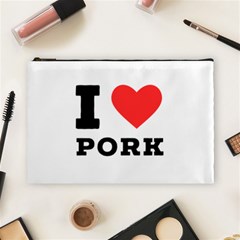 I Love Pork  Cosmetic Bag (large) by ilovewhateva