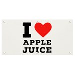 I love Apple juice Banner and Sign 6  x 3  Front