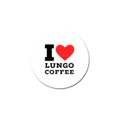 I Love Lungo Coffee  Golf Ball Marker (10 Pack) by ilovewhateva