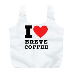 I Love Breve Coffee Full Print Recycle Bag (l) by ilovewhateva