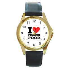 I Love French Food Round Gold Metal Watch by ilovewhateva