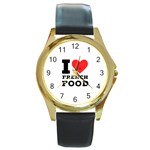 I love French food Round Gold Metal Watch Front