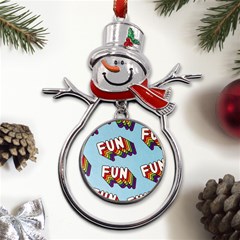 Fun Word Inscription Rainbow Pattern Metal Snowman Ornament by uniart180623