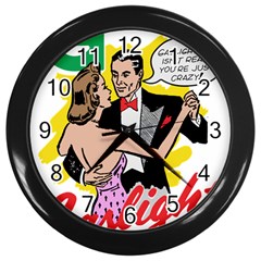 G Is For Gaslight Funny Dance1-01 Wall Clock (black) by shoopshirt