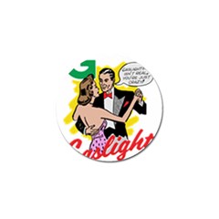 G Is For Gaslight Funny Dance1-01 Golf Ball Marker (10 Pack) by shoopshirt