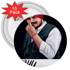 Moosewala 3  Buttons (10 Pack)  by Mayank