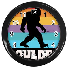 Boulder T- Shirt Boulder Colorado Bigfoot Sasquatch Hiking Camping T- Shirt Wall Clock (black) by JamesGoode