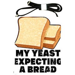 Bread Baking T- Shirt Funny Bread Baking Baker My Yeast Expecting A Bread T- Shirt (1) Shoulder Sling Bag by JamesGoode