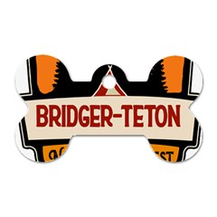 Bridger Teton T- Shirt Bridger Teton National Forest T- Shirt Dog Tag Bone (one Side) by JamesGoode