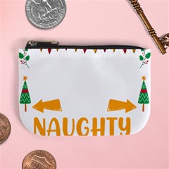 Funny Christmas T- Shirt Dear Santa They Are The Naughty Ones, Funny Christmas T- Shirt Mini Coin Purse by ZUXUMI