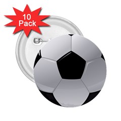 Soccer Ball 2 25  Buttons (10 Pack)  by Ket1n9