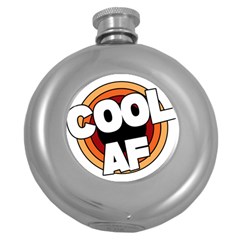 Cool Af Cool As Super Round Hip Flask (5 Oz) by Ndabl3x