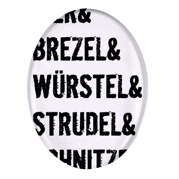 Its A German Thing bier brezel wurstel strudel schnitzel Oval Glass Fridge Magnet (4 pack)