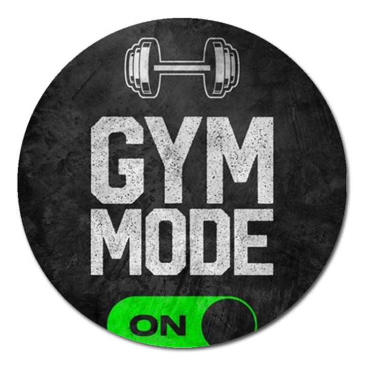 Gym mode Magnet 5  (Round)