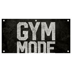 Gym Mode Banner And Sign 4  X 2  by Store67