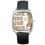 Work Hard Your Bones Square Metal Watch Front